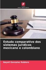 Nayeli Gonzalez Estudo comparativo dos sistemas jur�dico (Paperback) (UK IMPORT)