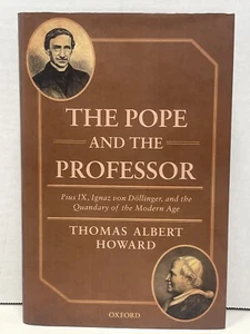 The Pope And The Professor - Thomas Howard, 2017 First Edition - Foto 1 di 8