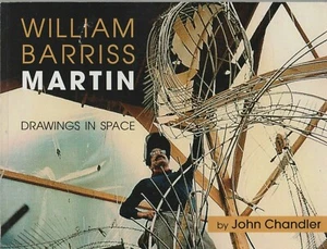 SPACE - BOOK (2011) WILLIAM BARRIS MARTIN Drawings In Space (John Chandler) - Bild 1 von 4
