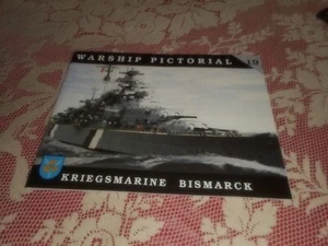 WARSHIP PICTORIAL 19, KRIEGSMARINE BISMARCK by STEVE WIPER - Picture 1 of 6