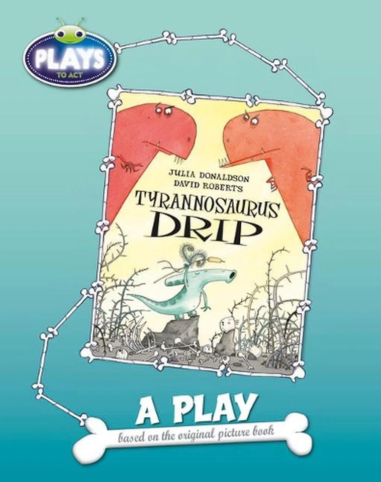 BC JD Plays to Act Tyrannosaurus Drip: A Play Educational Edition by Julia Donal - Image 1 of 1