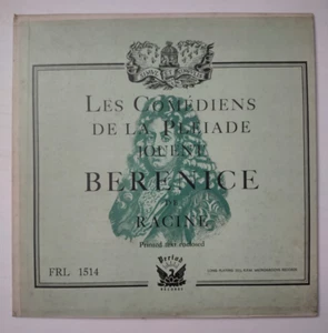Les Comediens De La Pleiade Jouent Berenice de Racine vinyl record FRL 1514 - Foto 1 di 15