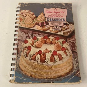 The Beta Sigma Phi International Cookbook Desserts 1968 Montgomery, Alabama - Foto 1 di 16