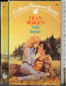 VALLI DORATE. FRAN BERGEN. BLUEMOON SPECIAL. - Foto 1 di 2
