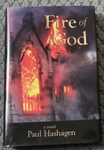 Fire of God - Paul Hashagen - Signed!! Fire Fighters 1st Print HC Y - Picture 1 of 4