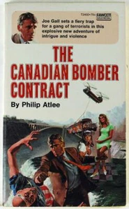 The Canadian Bomber Contract by Philip Atlee 1971 Fawcett Paperback T2450 - Picture 1 of 1