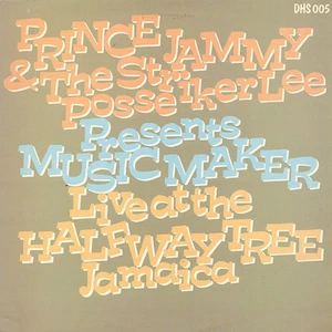 Prince Jammy & The Striker Lee Posse - Presents Music Maker Live At The Halfway - Picture 1 of 4