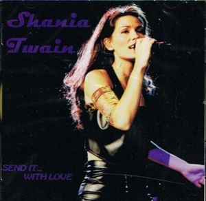 Shania Twain: Send It.. With Love - Imagen 1 de 2