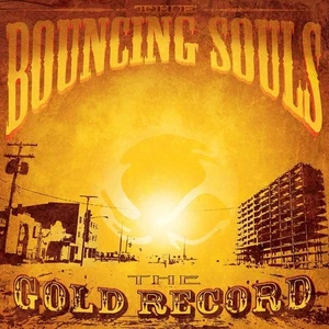 THE BOUNCING SOULS The Gold Record LP PUNK ROCK Melodic Hardcore GOLD NUGGET WAX - Imagen 1 de 1