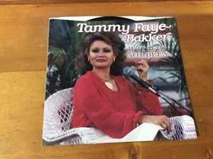 Tammy Faye Bakker If It Had Not Been / Gone Original 45 7” Single - Picture 1 of 4