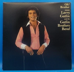 Larry Gatlin & The Gatlin Brothers LP "Oh Brother" EX BX3 - Foto 1 di 3