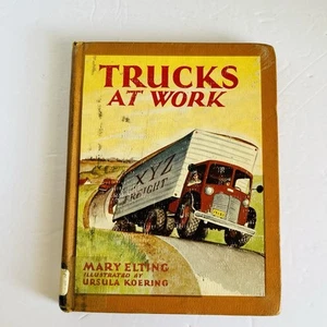 Vintage "Trucks At Work" Mary Elting Ursula Koenig 1962 Harvey House Hardcover - Picture 1 of 19