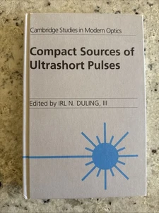 Cambridge Studies in Modern Optics Ser.: Compact Sources of Ultrashort Pulses by - Picture 1 of 23