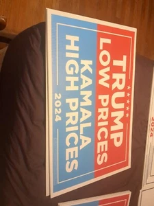 DONALD TRUMP Official Campaign YARD SIGN TRUMP LOW PRICES KAMALA HIGH PRICES 24' - Picture 1 of 1