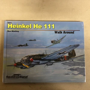 Heinkel He 111 Walk Around : OP by Ron Mackay (2012, Hardcover) - Picture 1 of 2