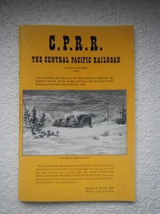 C P R R The Central Pacific Railroad - Bild 1 von 1