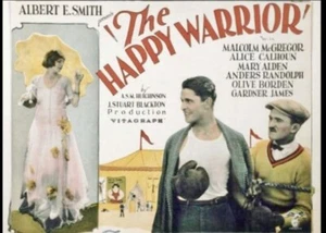 THE HAPPY WARRIOR (1925) - D: J. STUART BLACKTON B&W SILENT PATHE 9.5MM - Picture 1 of 14