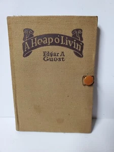 A Heap o' Livin by Edgar A Guest 1916 The Reilly & Britton Co. "Something Old" - Picture 1 of 6