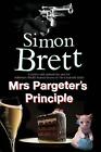 Mrs Pargeter&#39;s Principle (A Mrs Pargeter Mystery)-Brett, Simon-Hardcover-1780290