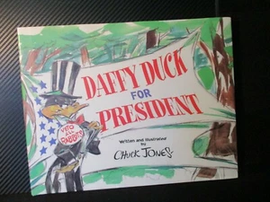 DAFFY DUCK FOR PRESIDENT by CHUCK JONES USPS 1997 ILLUSTRATED HC BOOK - Picture 1 of 12
