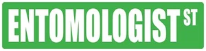 Entomologist 6"h X 24"w Occupational Street Plastic Sign - Picture 1 of 1
