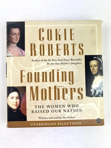 Cokie Roberts Founding Mothers The Women Who Raised Our Nation Audio Book CD - Foto 1 di 9