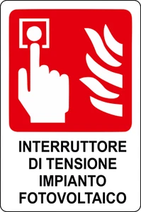 CARTELLO INTERRUTTORE DI TENSIONE IMPIANTO FOTOVOLTAICO 200x300 mm alluminio. - Imagen 1 de 1