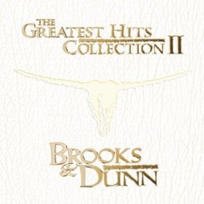 Brooks and Dunn : Greatest Hits Collection 2 [us Import] CD (2004) Amazing Value