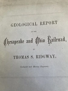 SUPER RARE 1872 CHESAPEAKE OHIO TRAIN RAILROAD GEOLOGICAL REPORT & MAP - Picture 1 of 15