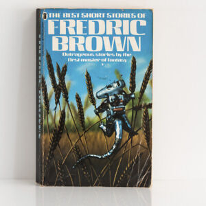 FREDRIC BROWN The Best Short Stories of Fredric Brown 1982 New English Library