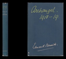 Ironside ARCHANGEL 1918-1919 Russian Civil War NORTH RUSSIA INTERVENTION Kolchak