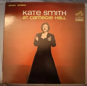 KATE SMITH - Kate Smith At Carnegie Hall (LP, 1963) Very Good+, LSP 2819 - Picture 1 of 4