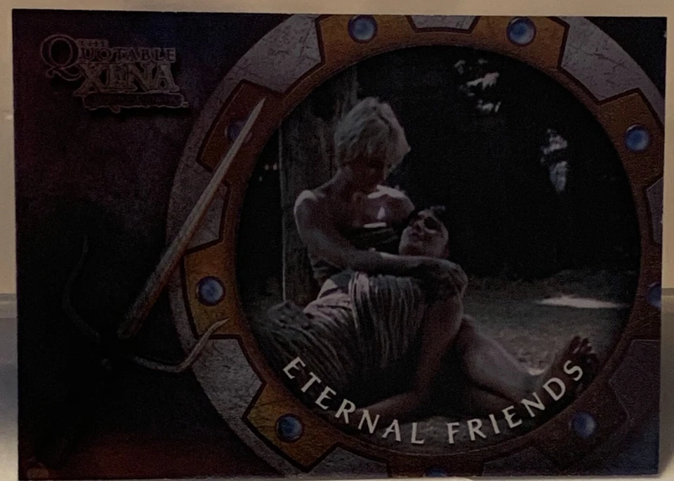 Quotable Xena Eternal Friends Insert Card E5 Ides of March - Image 1 of 1