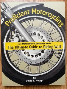 Proficient Motorcycling: David L. Hough Rider Safety Guide: Paperback Book - Picture 1 of 3