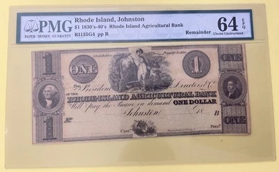 1830-40's $1, Rhode Island Agricultural Bank, Johnston, RI 135G4, PMG 64 EPQ - Image 1 of 4