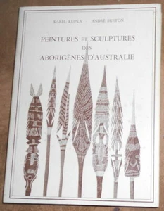 Un Art A L’Etat Brut Peintures et Sculptures des Aborigènes d’Australie|Bon état - Picture 1 of 3
