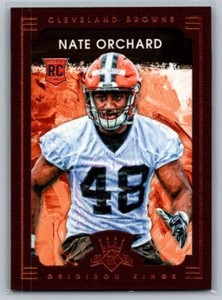 2015 Panini Gridiron Kings Nate Orchard RC Cleveland Browns #152
