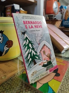 Bernardo e la neve andrea musso prime pagine emme edizioni discreto - Foto 1 di 9