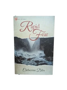 Rapid Fear Catherine Dilts Hardcover 2024 Annie’s Hearts In Peril Series Book - Foto 1 di 9
