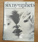 Six nymphets.  Photographs by David Larcher and Philip O Stearns