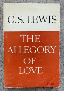 C.S. Lewis | The Allegory of Love | 1960 3rd Print, 1st Galaxy Ed | Oxford Univ - Picture 1 of 8