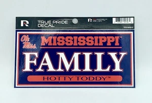 OLE MISS REBELS TRUE PRIDE DECAL FAMILY HOTTY TODDY 3" X 6" STICKER UNIVERSITY - Picture 1 of 4