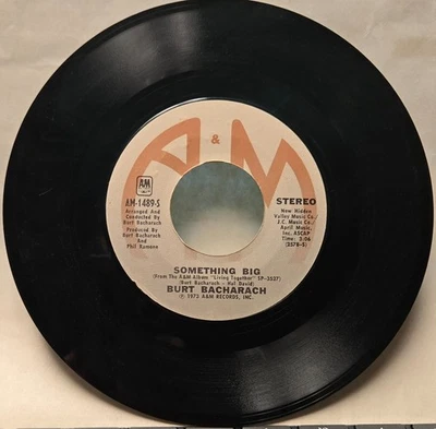 Burt Bacharach – Something Big 7” 45 A&M Records AM-1489-S VG+ - Image 1 of 2