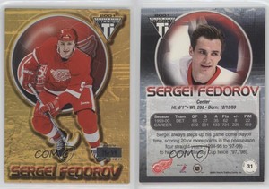 2000-01 Pacific Private Stock Titanium Gold /99 Sergei Fedorov #31 HOF