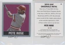2018 Leaf Originals Metal Pink Prismatic /10 Pete Rose #46