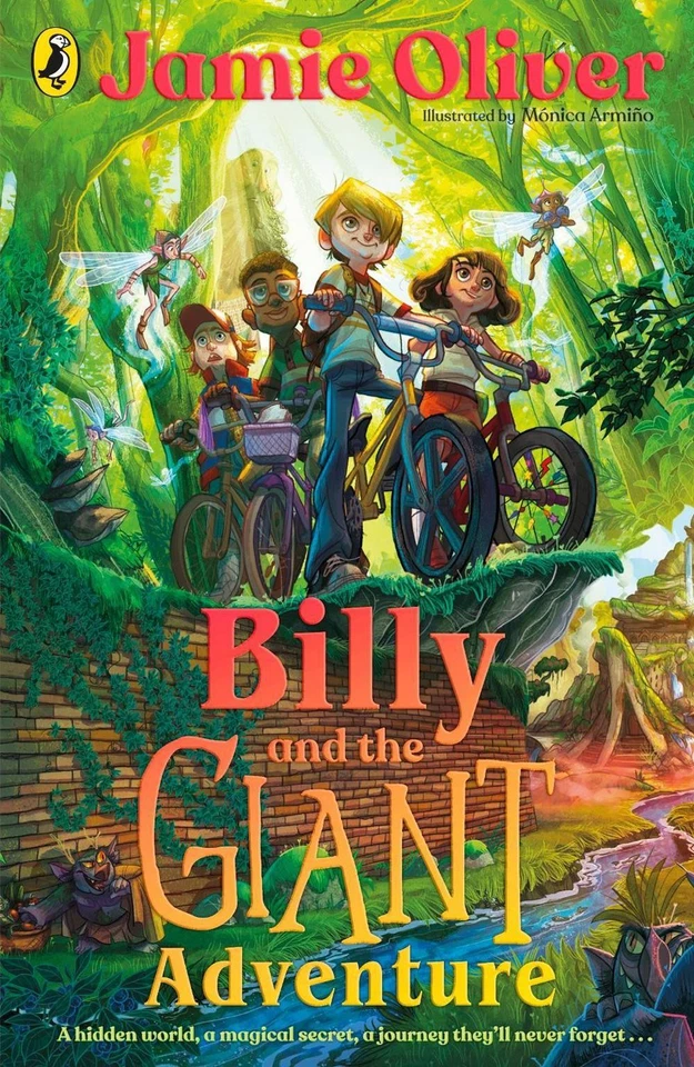Billy and the Giant Adventure: The first children's book from Jamie Oliver by Ja - Image 1 of 1