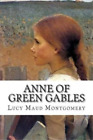 Lucy Maud Montgomery Ann of Green Gables (Paperback)