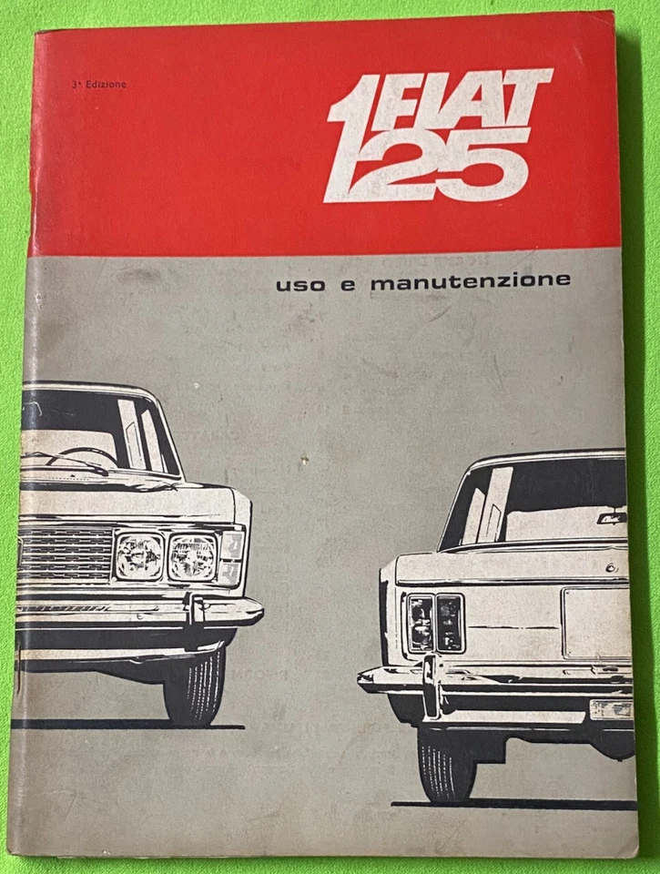 FIAT 125 Anno 1967 Libretto Uso e Manutenzione ORIGINALE - Immagine 1 di 1