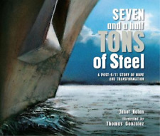 Janet Nolan Seven and a Half Tons of Steel (Paperback)