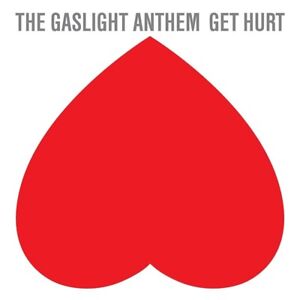 Gaslight Anthem - Get Hurt LP New Sealed Vinyl Brian Fallon The Horrible Crowes 